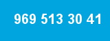 969 513 30 41